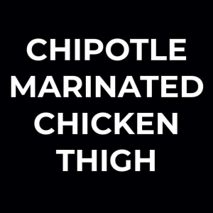 Chipotle Chicken Thigh Marinade